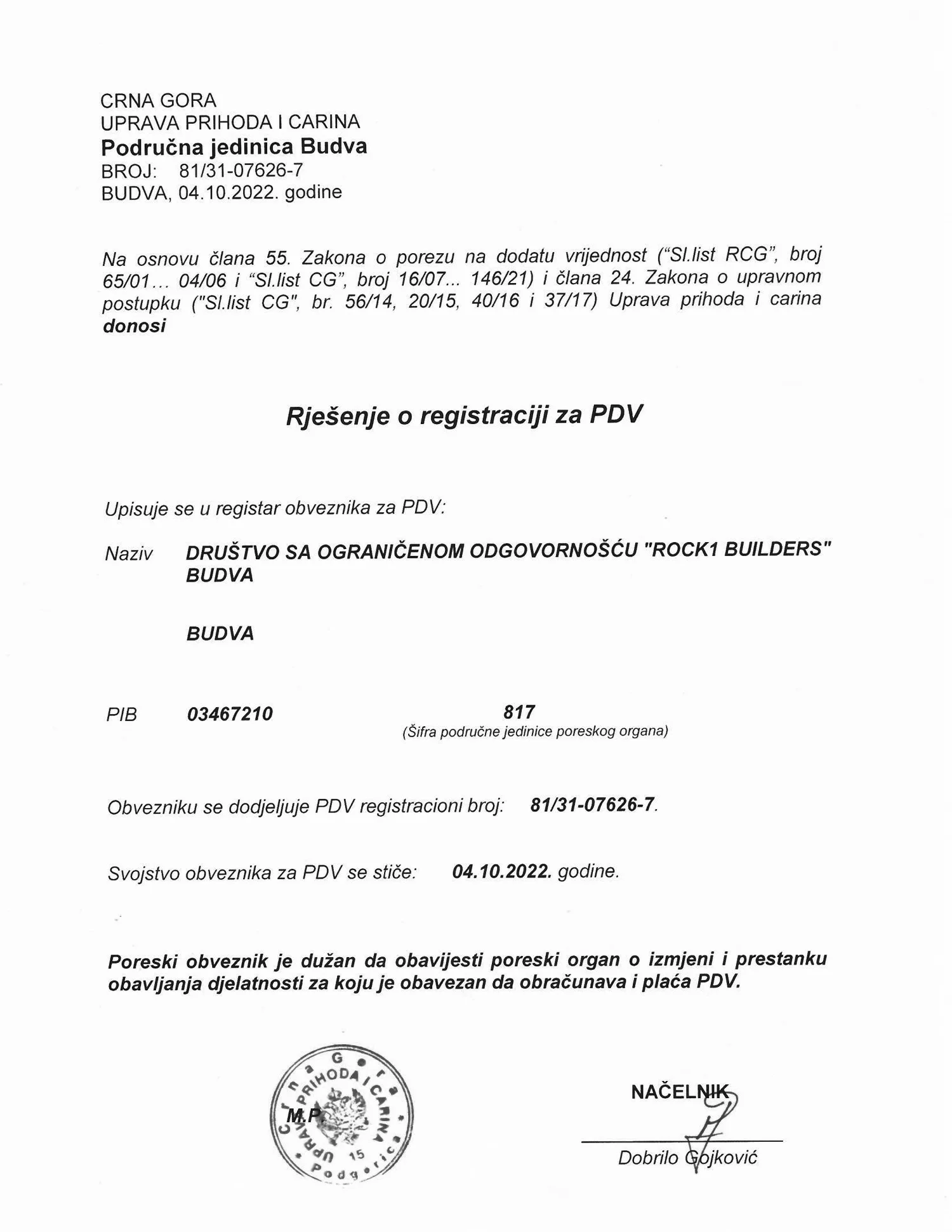 VAT (PDV) registration, Revenue and Customs Administration, Budva